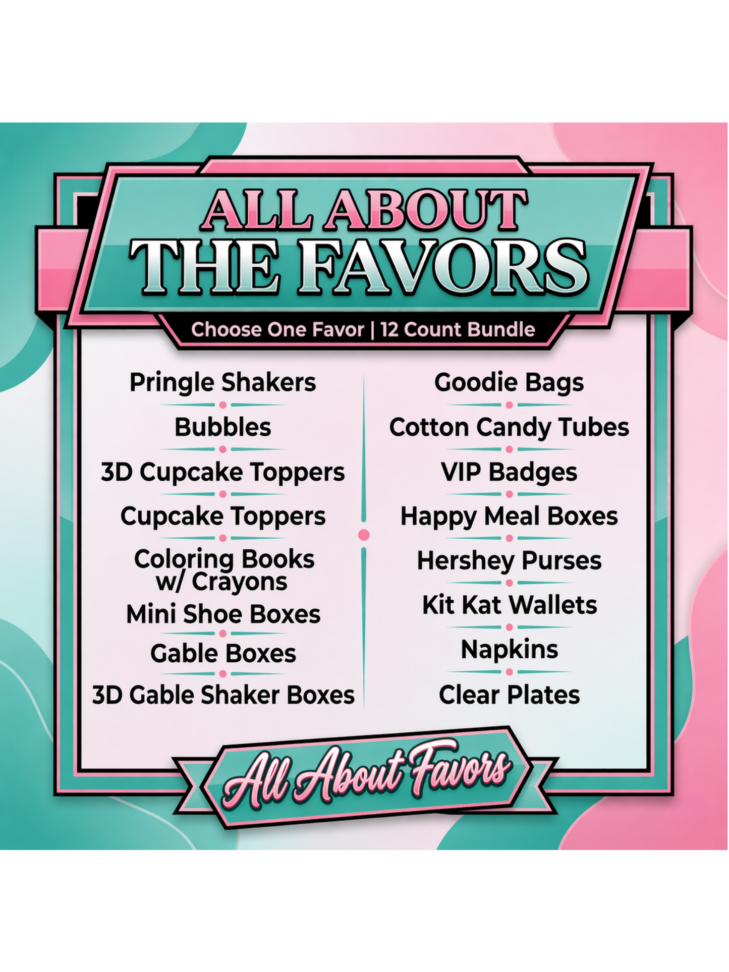 All About The Favors
